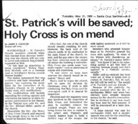 St. Patrick's will be saved; Holy Cross is on mend