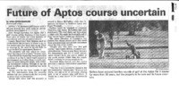 Future of Aptos course uncertain