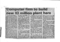 Computer firm to build new $3 million plant here