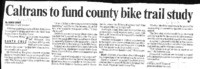 Caltrans to fund county bike trail study