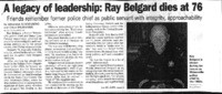 A legacy of leadership: Ray Belgard dies at 76