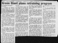 Green Giant plans retraining program