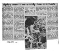 Aptos man's assembly line methods