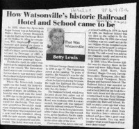 How Watsonville's historic Railroad Hotel and School came to be