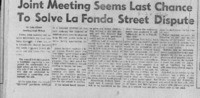 Joint Meeting Seems Last Chance To Solve La Fonda Street Dispute