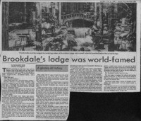 Brookdale's lodge was world-famed
