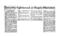 Security tightened at Rispin Mansion