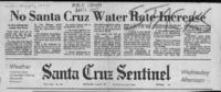 No Santa Cruz Water Rate Increase