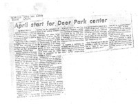 April start for Deer Park center