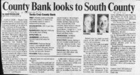 County Bank looks to South County