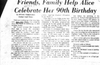 Friends, Family Help Alice Celebrate Her 90th Birthday