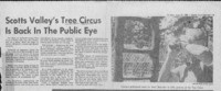 Scotts Valley's Tree Circus is Back in the Public Eye