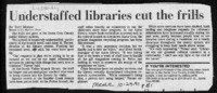 Understaffed libraries cut the frills