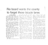 Rio board wants the county to forget those bicycle lanes