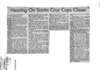 Hearing on Santa Cruz Cops Closes