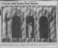 A brush with Santa Cruz history