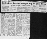 Santa Cruz hospital merger may be good thing