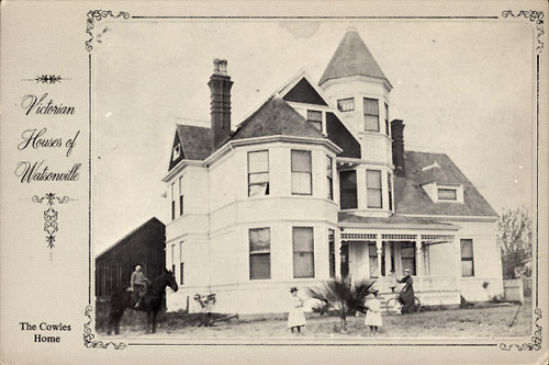 Victorian Houses of Watsonville (Cowles)