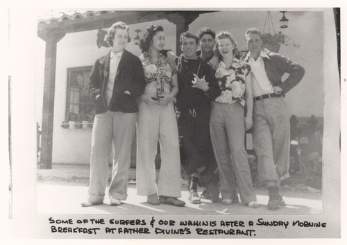 Inscription: Some of the surfers and our Wahinis after a Sunday morning breakfast at Father Divine's Restaurant