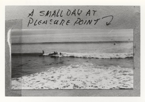 "A small day at Pleasure Point"