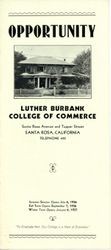 Opportunity—Luther Burbank College of Commerce, Santa Rosa Avenue and Tupper Street, Santa Rosa, California : “To graduate from our college is a mark of distinction”