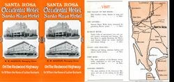 Santa Rosa--Occidental Hotel, Santa Rosa Hotel, on the Redwood Highway : W. W. Madison, managing owner ; Santa Rosa : for 50 years the home of Luther Burbank