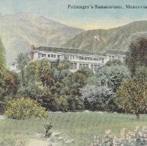 Pottenger's Sanatorium, Monrovia, Cal