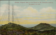 Wireless Telegraph Masts on the Summit of Mt. Tamalpais, California