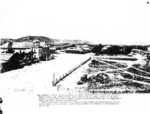 Plaza, Church of Our Lady of the Angels, and Sonora Town in 1869