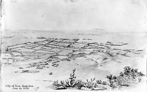 Drawing of "City of Los Angeles from the north"