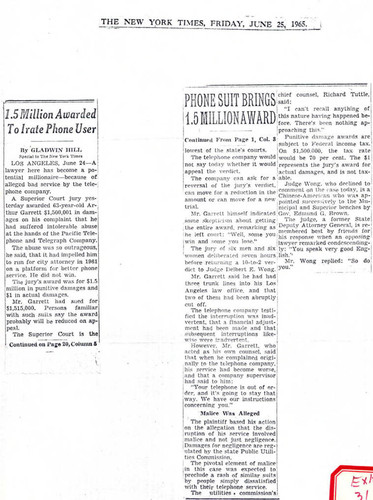 An award of 1.5 million dollars against the telephone company for bad service (New York Times July 25, 1965)