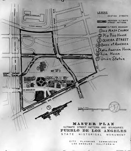 Master plan, ultimate street pattern and boundaries, Pueblo de Los Angeles Historical Monument