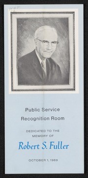 Public Service Recognition Room Brochure: Robert S. Fuller, 1969
