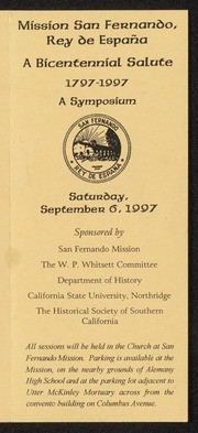 Mission San Fernando Bicentennial Salute Symposium 1997