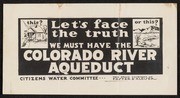 Let's Face the Truth, Colorado River Aqueduct Flyer