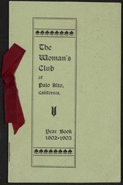 Palo Alto Woman's Club Yearbook: 1902-1903