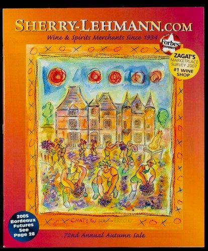 Autumn 2006: Sherry-Lehmann.com Wine & Spirits Merchants Since 1934 (72nd Annual Autumn Sale)