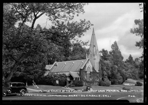 "Little Church of the Flowers," Forest Lawn Memorial Park, Glendale, Cal