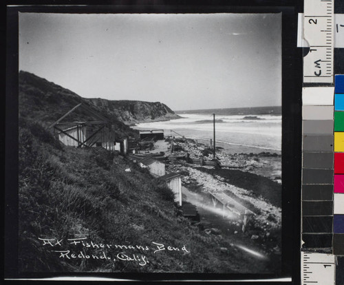 At Fisherman's Bend. Redondo, Calif