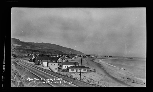 Malibu Beach, Calif. Motion Picture Colony