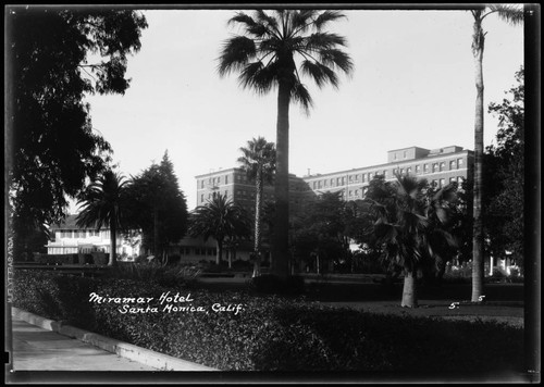 Miramar Hotel, Santa Monica, Calif