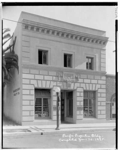 Pacific Properties Building, 54 South Los Robles, Pasadena. 1926