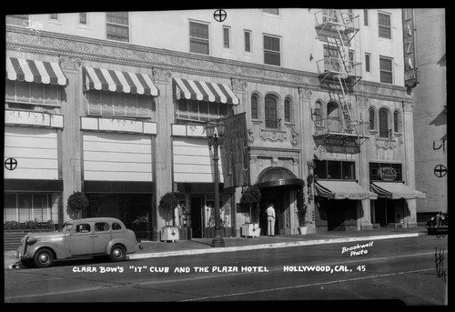 Clara Bow's "It" Cafe and the Plaza Hotel, Hollywood, Cal