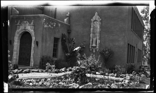 The Fountain at Mission School, San Luis Obispo, Cal