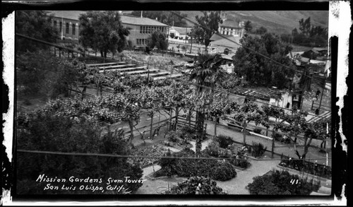 Mission Gardens from Tower, San Luis Obispo, Calif