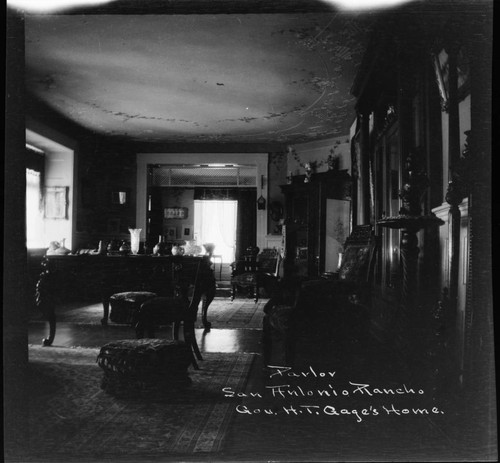 Parlor, San Antonio Rancho, Gov. H.T. Gage's home