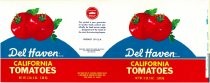 Del Haven brand California Tomatoes label