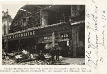 Unique Theatre, San Jose, Cal., after the Earthquake, April 18, 1906