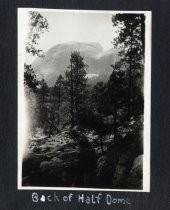 "Back of Half Dome," Hansen camping trip to Yosemite