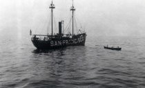 US Lightship #70, "San Francisco," The US Lightship #70, "San Francisco," on duty off the Golden Gate, n.d